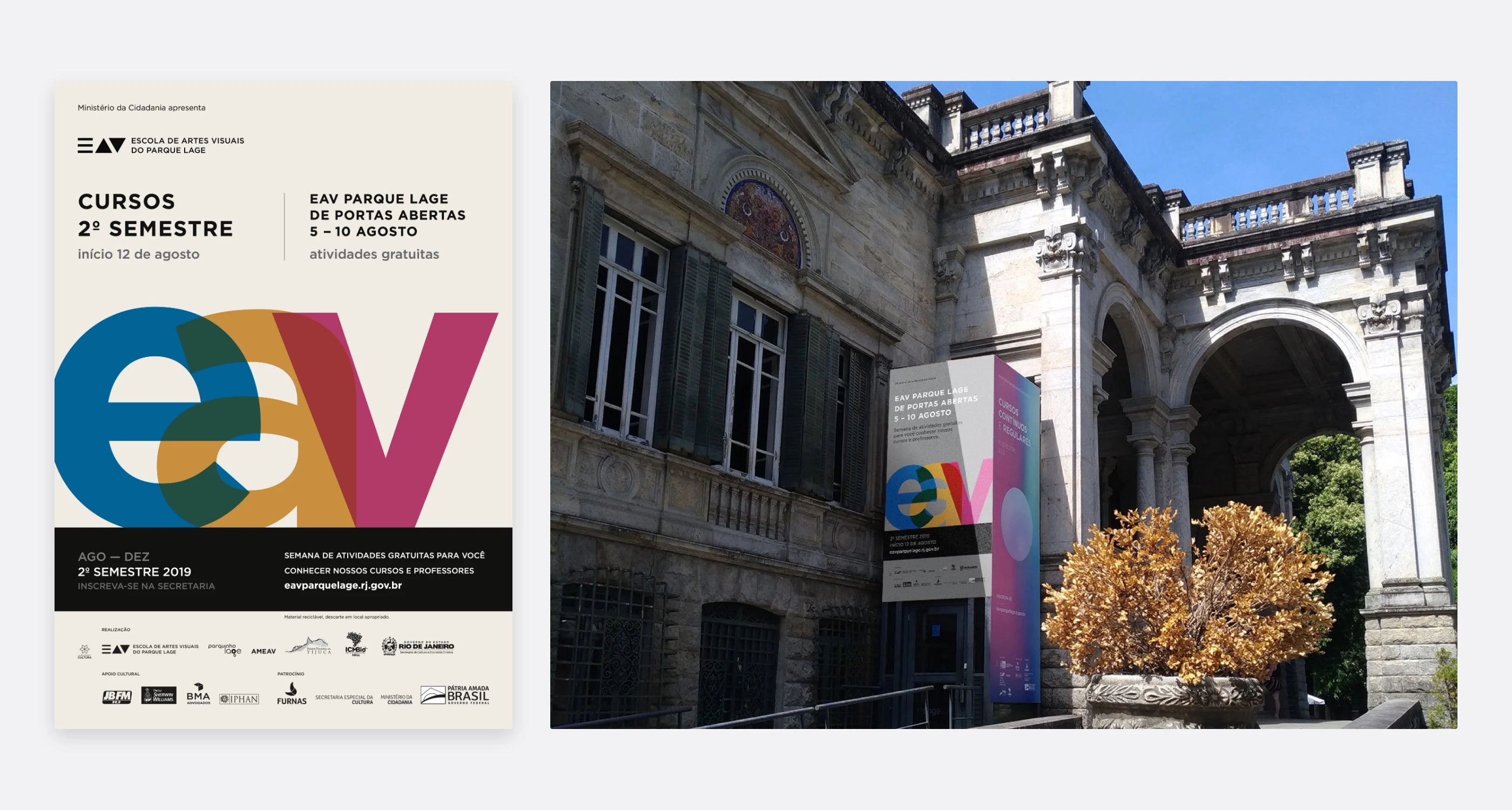 Cartaz do 2º semestre com as letras eav coloridas e sobrepostas, e foto do banner no Palacete.