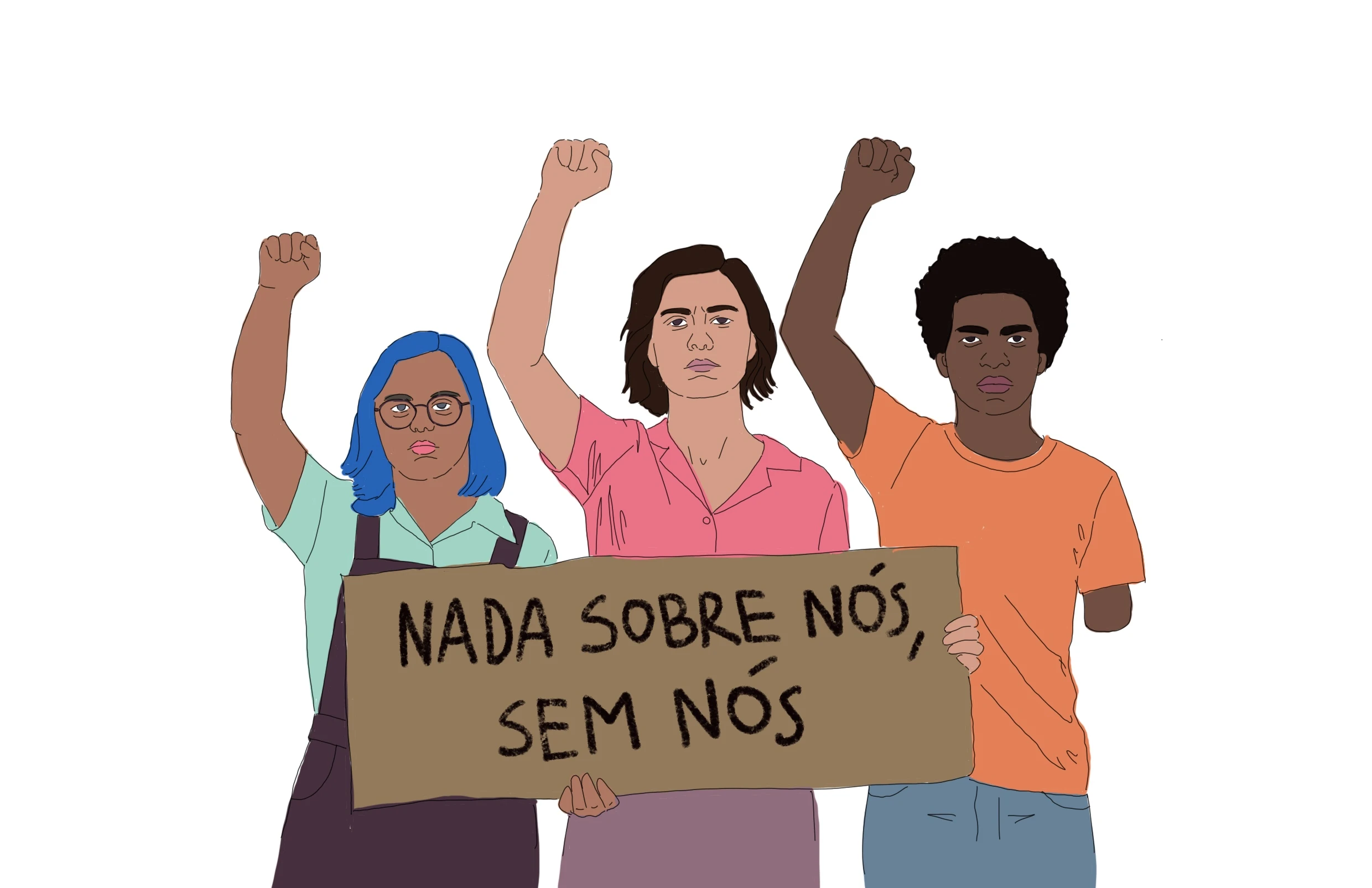 Grupo de pessoas com deficiência segurando o cartaz Nada sobre nós sem nós.